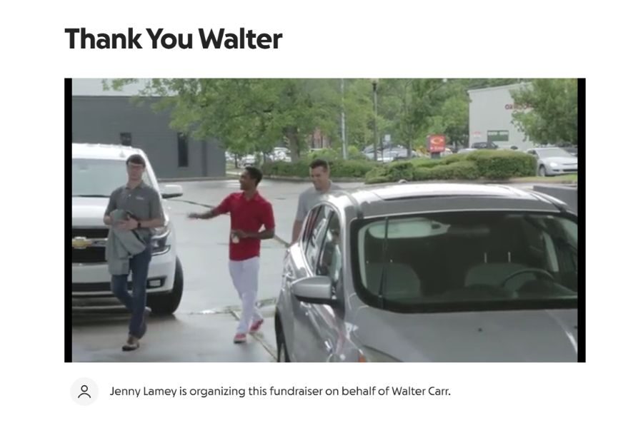 Screenshot of a fundraiser titled "Thank You Walter" with an image showing Walter Carr walking with two men in a parking lot.